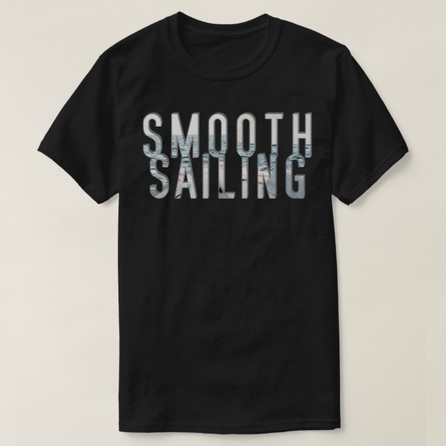 reibungsloses Segeln T-Shirt (Design vorne)