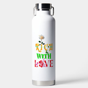 Reich mit Liebe Trinkflasche