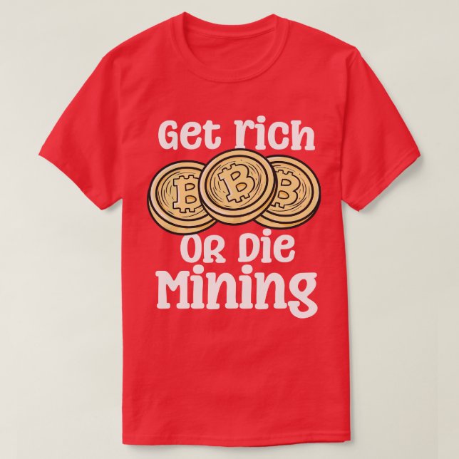 Reich oder Die Bergbau T-Shirt (Design vorne)