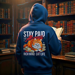 Reiche Mentalität Katzenliebhaber Lustig Hustle Hoodie