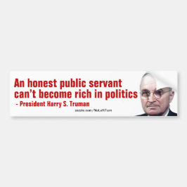 Reiche Politiker sind Crooks Harry Truman Autoaufkleber