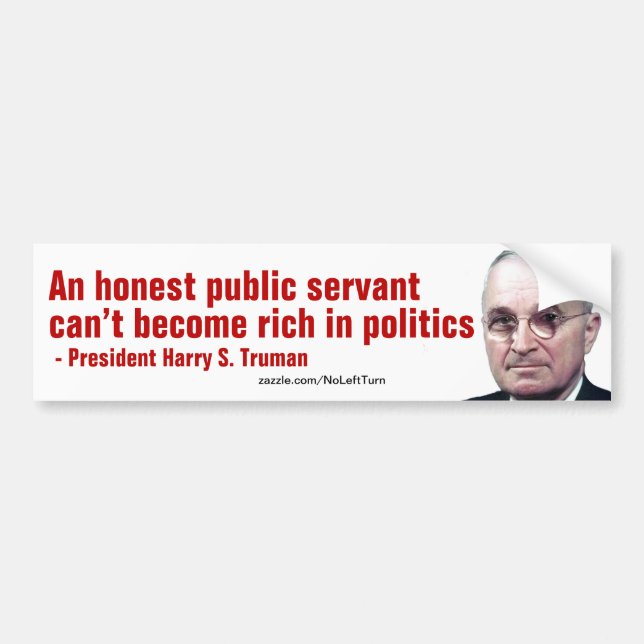 Reiche Politiker sind Crooks Harry Truman Autoaufkleber (Vorne)