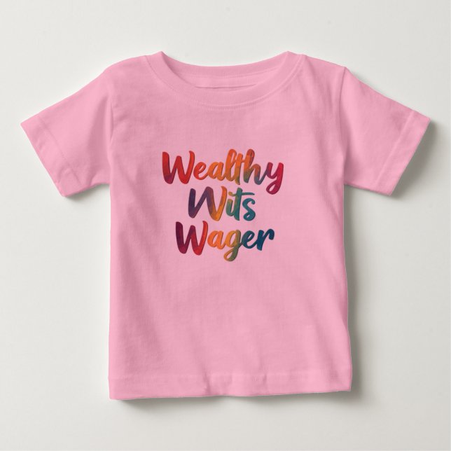 "Reiche Wetten". Baby T-shirt (Vorderseite)