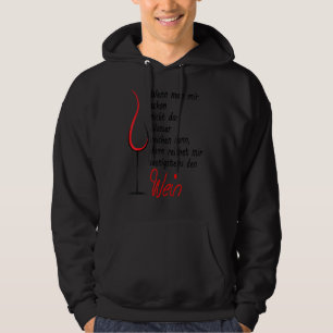 Reichet Mir Den Wein, Wine Glasses Set Hoodie