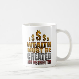 Reichtum muss hergestellte nicht verteilte Tasse