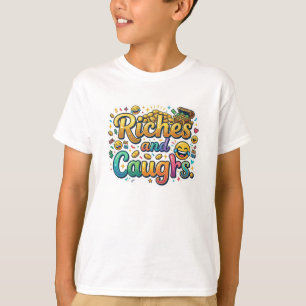 Reichtum und Lachen T-Shirt