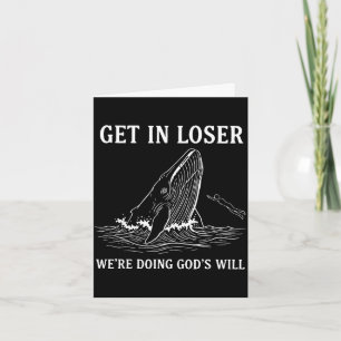 Rein da, wir tun Gottes Willen lustiger christlich Karte