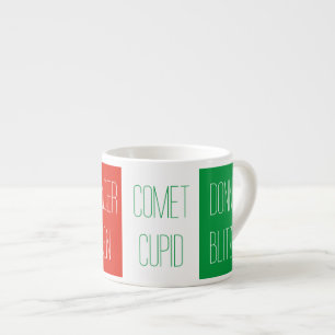 REINDEER NAMES Espresso Cup Espressotasse