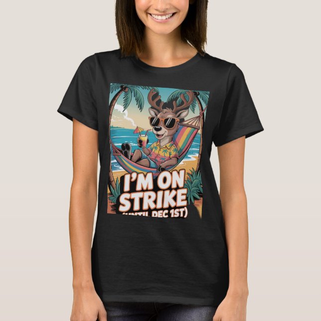 Reindeer On Strike T-Shirt (Vorderseite)