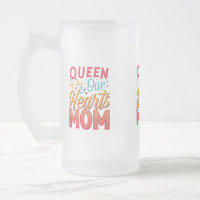 Reine de Nos Cœurs Maman Mug en Verre Frosted