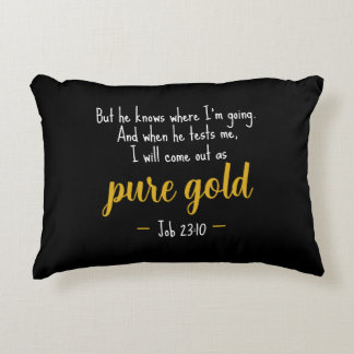 Reines Gold Job 23:10 Schrift Akzent Kissen