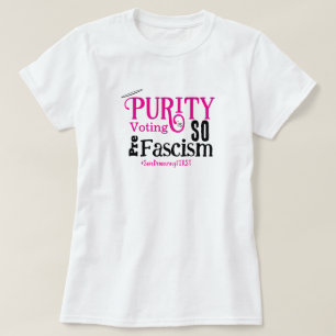 Reinheit Voting T - Shirt