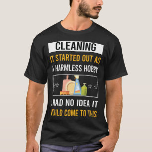 Reinigen von schädlichem Hobby T-Shirt