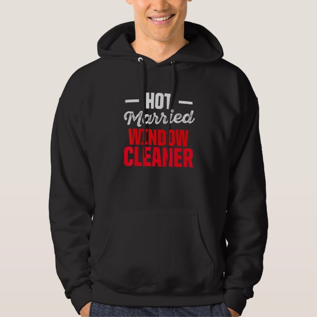 Reinigung von Fenstern Verheiratet Hoodie (Vorderseite)