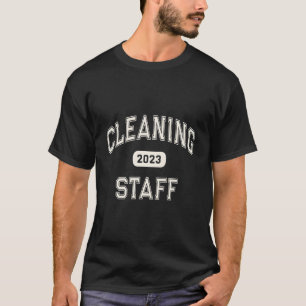 Reinigungspersonal 2023 Hausmeister Raumpfleger Re T-Shirt