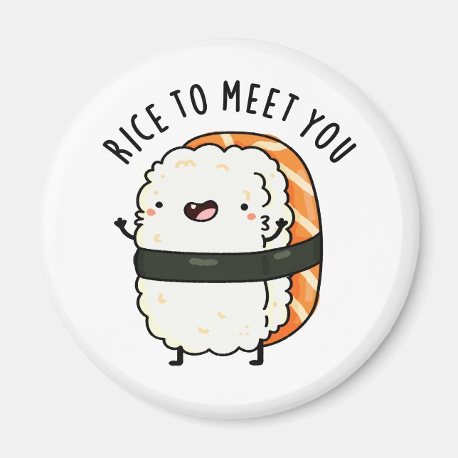 Reis zu treffen Sie lustige Sushi Pun Magnet (Vorne)
