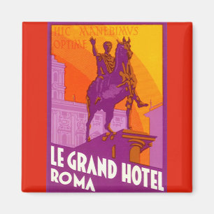 Reise im Stil vergangener Zeiten, Statue Le Grand  Magnet