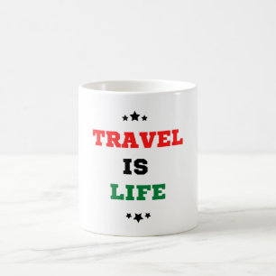 Reise ist Leben Kaffeetasse