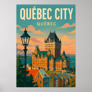 Reise nach Quebec City Kanada Altstadt Château Poster