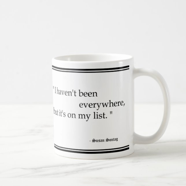 Reise Susans Sontag zitiert Tasse (Rechts)