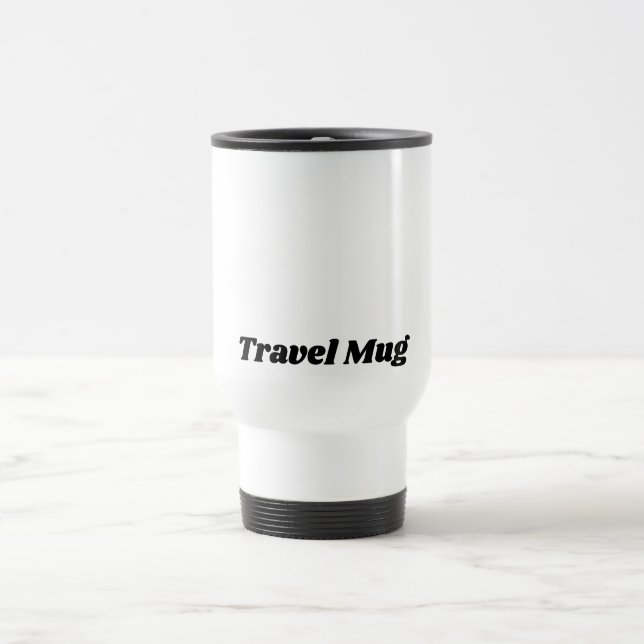 Reise-Tasse mit individuellem Text in sauberem Wei Reisebecher (Mittel)