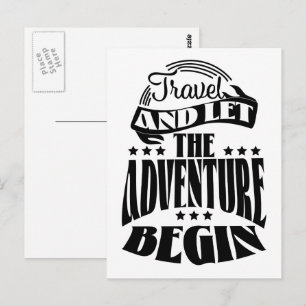 Reise und lass des Abenteuers Begin Postkarte