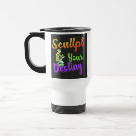Reisecoffee-Umarmung "Sculpt Your Destiny" Reisebecher