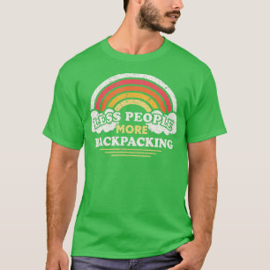 Reisedesign weniger Leute mehr Rückpackung T-Shirt