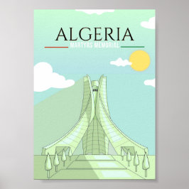 Reisekunstposter Märtyrer-Gedenkstätte Algeriens Poster