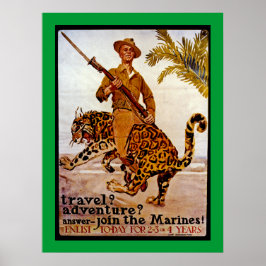 Reisen? Abenteuer? Join the Marines! Poster