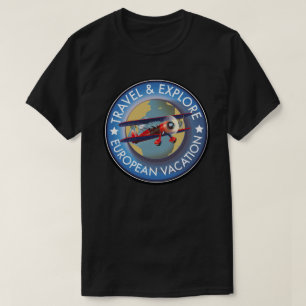 Reisen & Entdecken des europäischen Urlaubs T-Shirt