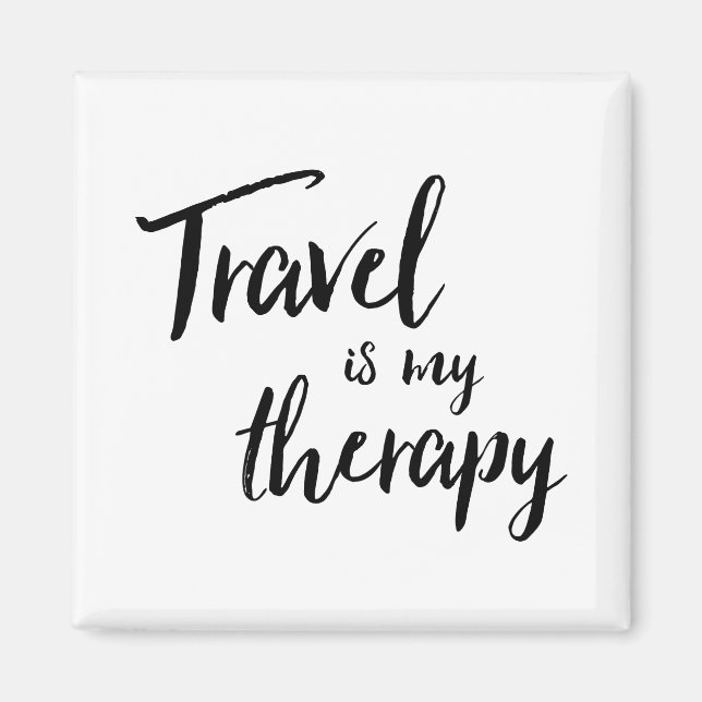 Reisen ist mein Therapy Magnet (Vorne)