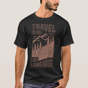 Reisen ist meine Liebe Language Adventure Graphic T-Shirt