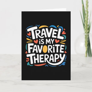 Reisen ist meine Lieblingstherapie Flucht Reisende Karte