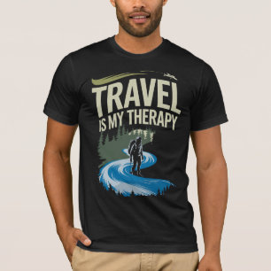 Reisen ist meine Therapie - Adventure Seeker Quote T-Shirt