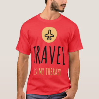 Reisen ist meine Therapie T-Shirt
