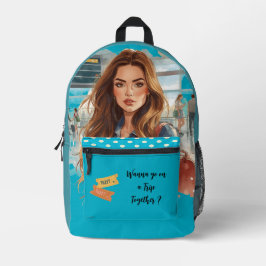 Reisen, Willst du gemeinsam auf eine Reise gehen? Bedruckter Rucksack