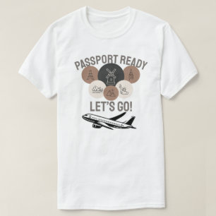 Reisepass bereit, los geht's! T-Shirt