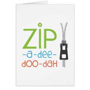 Reißverschluss-EIn-Dee-Doo-Dah