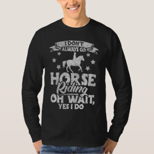 Reitbesitzer-Outfit Reitsport Pferd 11 T-Shirt