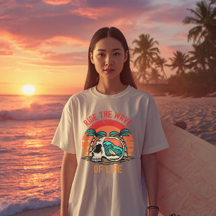 Reite auf der Welle des Lebens Surfing Motivier T-Shirt