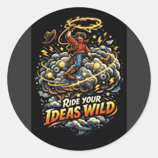 Reite deine Ideen wild Runder Aufkleber