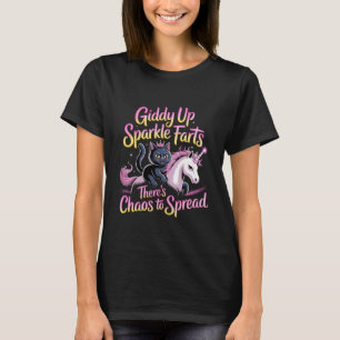 Reite los, Funkenfurz, es gibt Chaos zu verbreiten T-Shirt