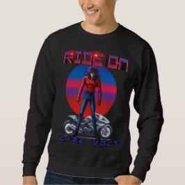 Reite wie ein Wolf  Sweatshirt