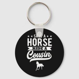 Reiten auf dem Cousin Reiten Schlüsselanhänger