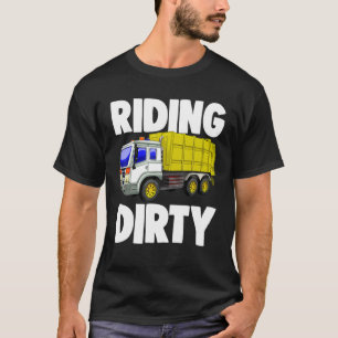 Reiten Dirty Funny Garbage LKW Frauen Party Gesche T-Shirt