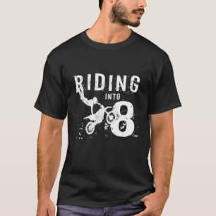 Reiten ins 8-jährige Junge Dirt Bike zum 8. Gebur T-Shirt