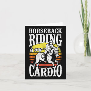 Reiten ist mein Cardio Reitsport Karte