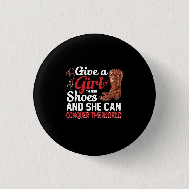 Reitgeschenk | Gib einem Mädchen Schuhe. Button (Vorderseite)