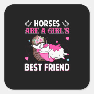 Reitgeschenk   Pferde sind ein Girl, der am besten Quadratischer Aufkleber